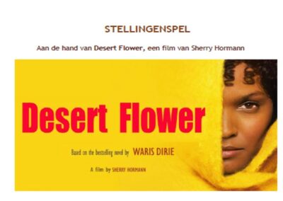 Fleur du Désert: Jeu des affirmations sur base du film