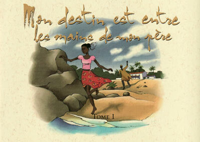Mon destin est entre les mains de mon père (tome 1)