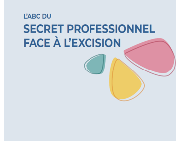 ABC du secret professionnel face à l’excision